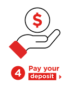 4. Pay your deposit