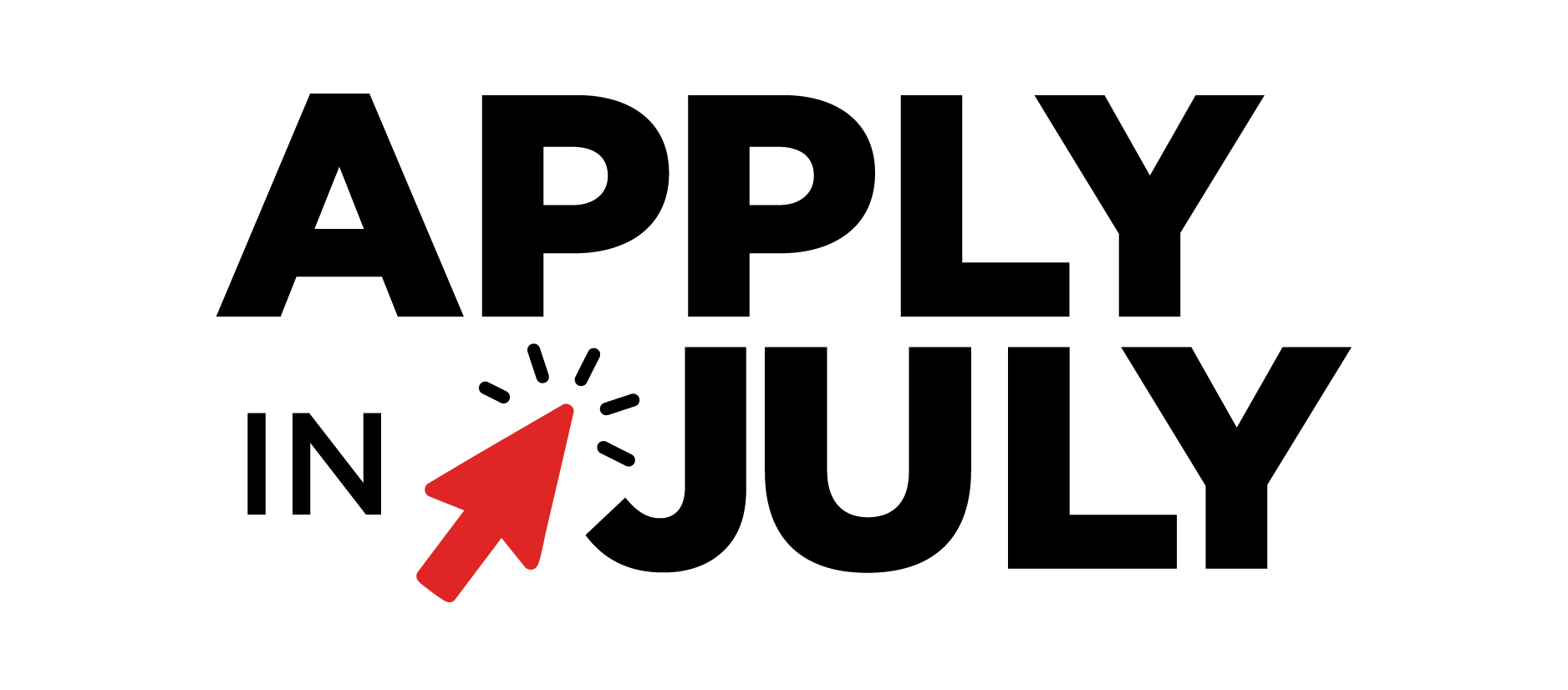 Apply in July