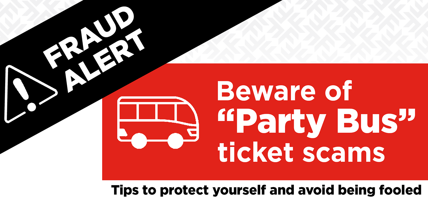 Black banner with white alert icon, and red rectangle with white words &quot;Beware of Party Bus ticket scams&quot;