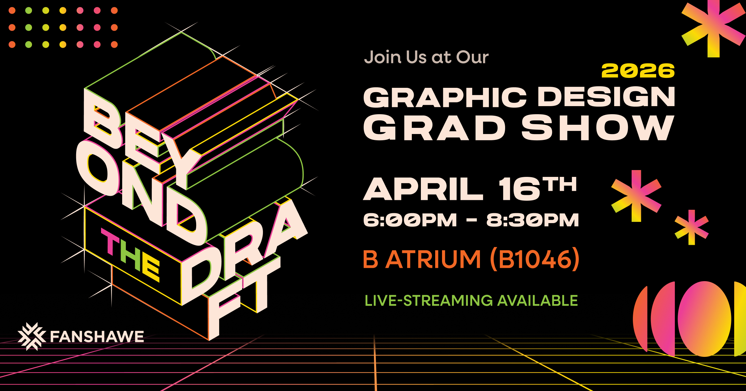 An event poster for Beyond The Draft Graphic Design Showcase