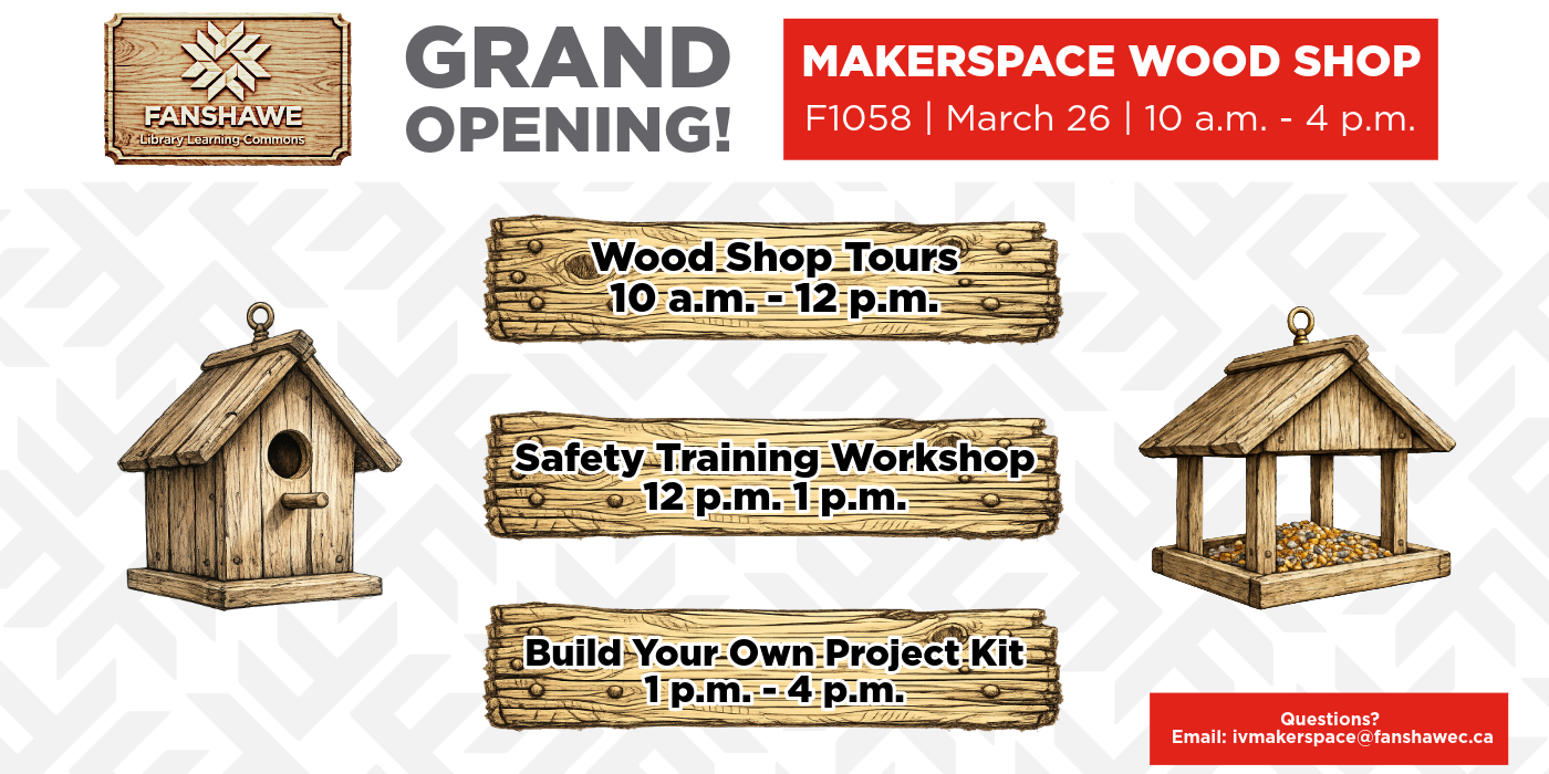Poster with information about the Makerspace woodshop grand opening.