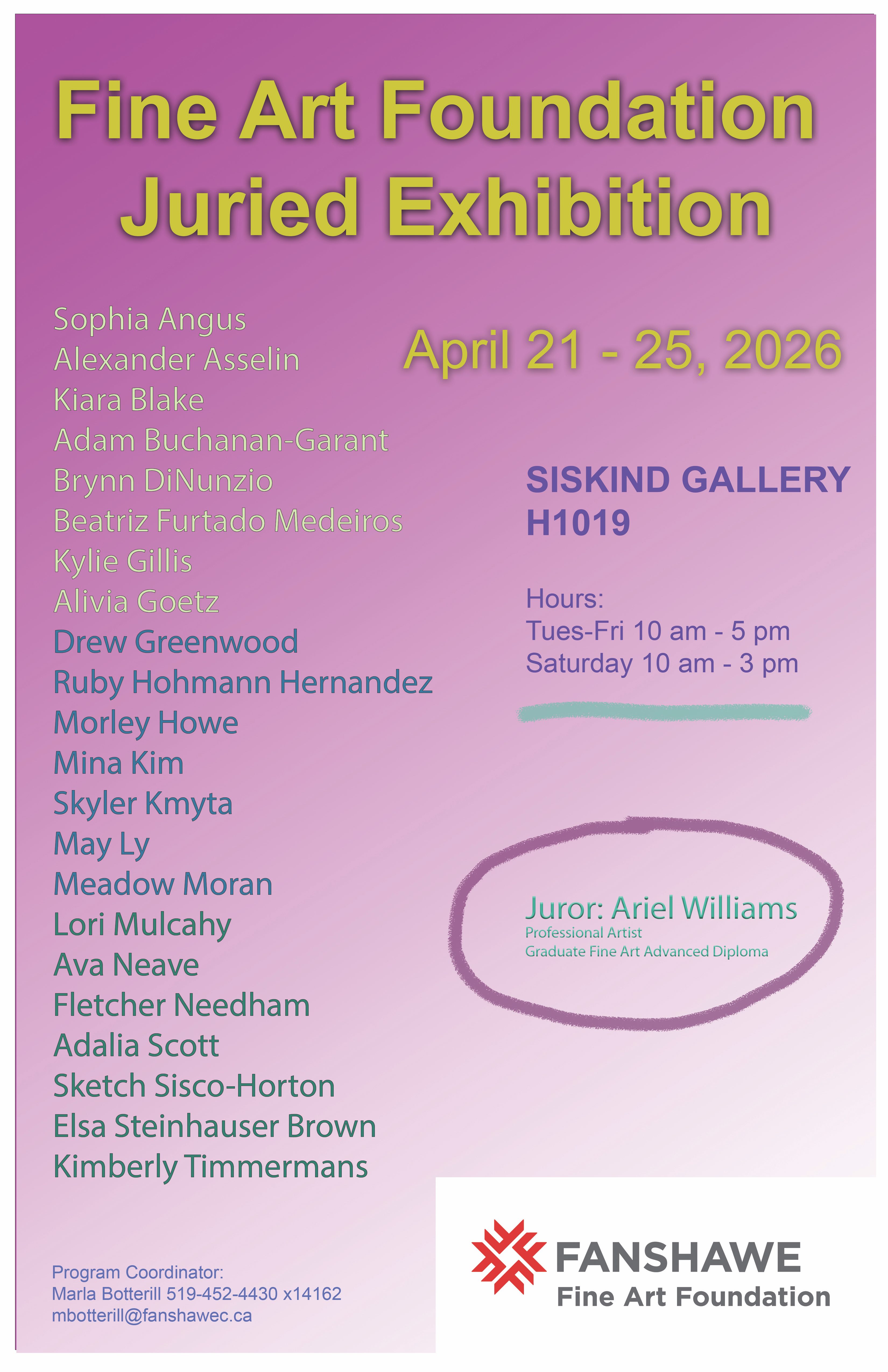Poster for the Fine Art Foundation Juried Exhibition with a pink‑purple gradient background, listing student artists, dates, location, hours, and contact details.