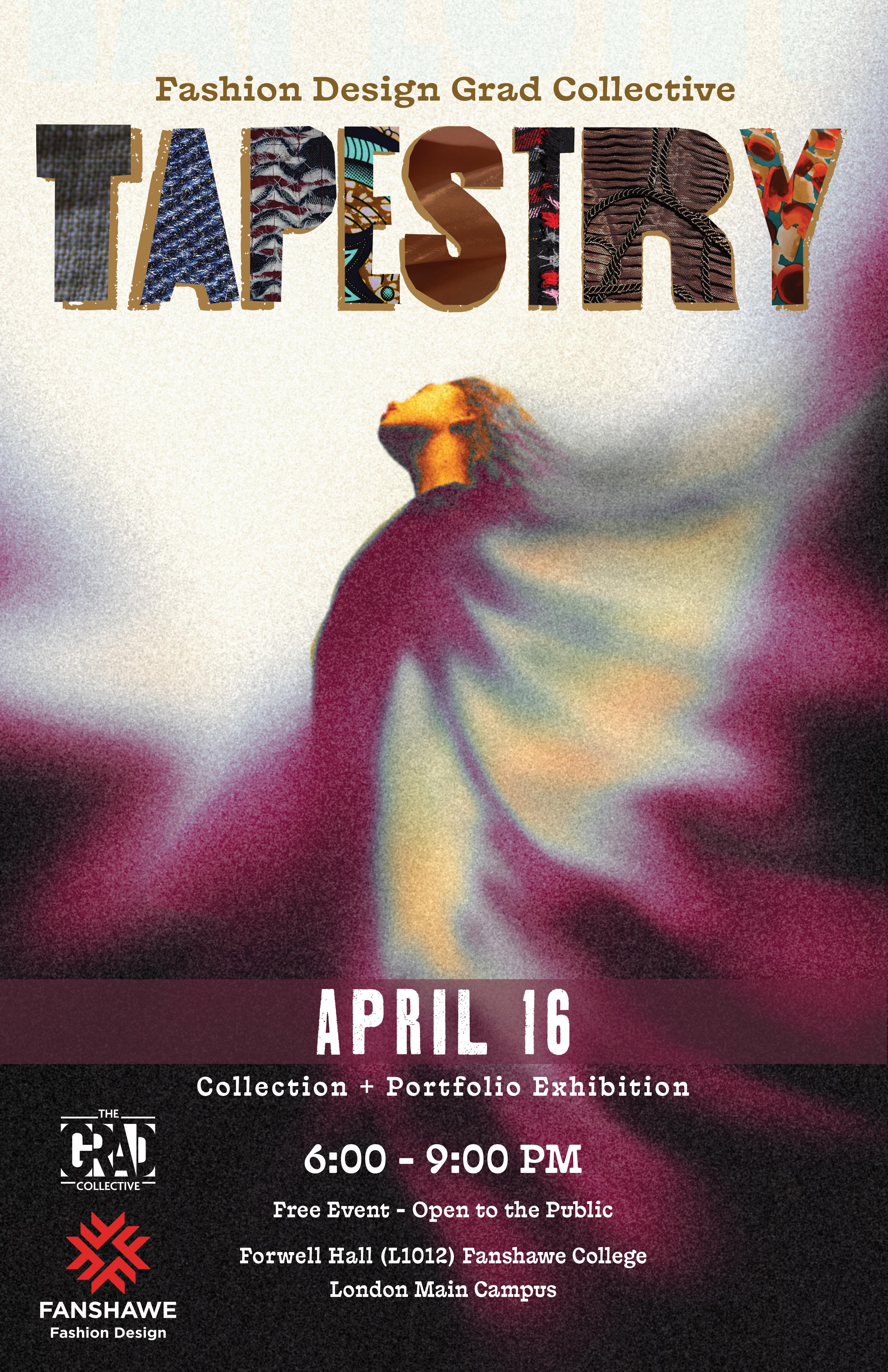A fashion‑event poster with an abstract figure looking upward and event details for the Fashion Design Grad Collective TAPESTRY exhibition.