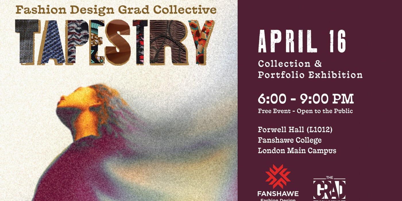 A fashion‑event poster with an abstract figure looking upward and event details for the Fashion Design Grad Collective TAPESTRY exhibition.